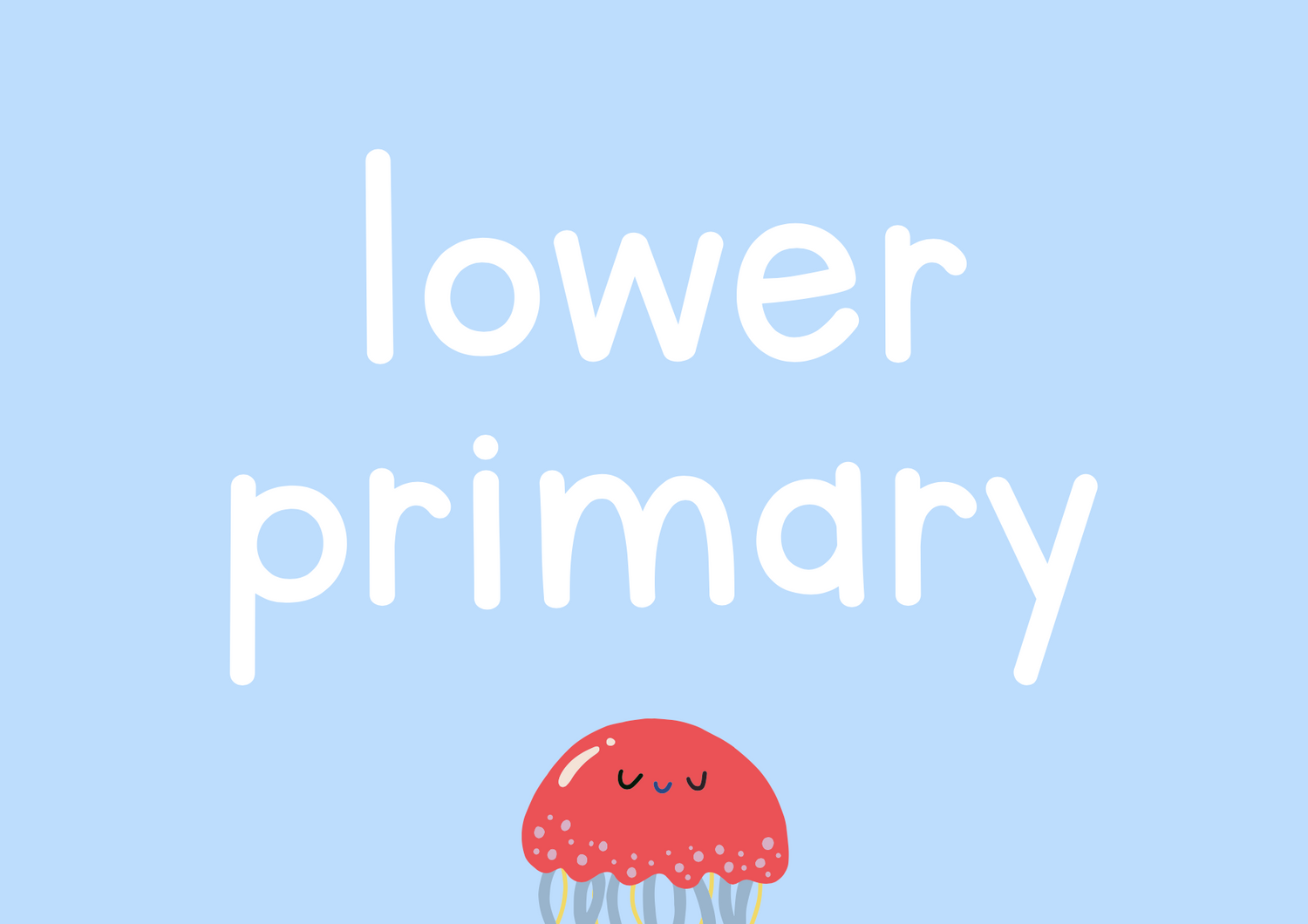 Lower Primary