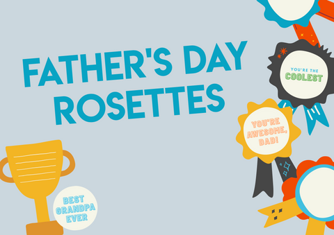 Father's Day Rosettes