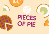 Pieces Of Pie